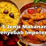 5 Jenis Makanan yang Harus Dihindari Agar Tidak Mengalami Impotensi